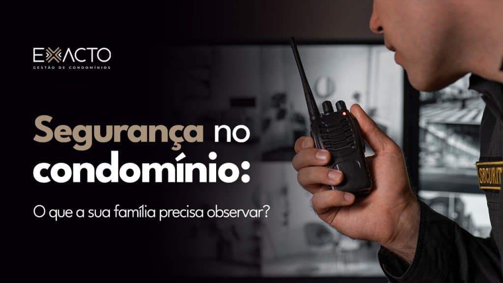 Segurança no condomínio